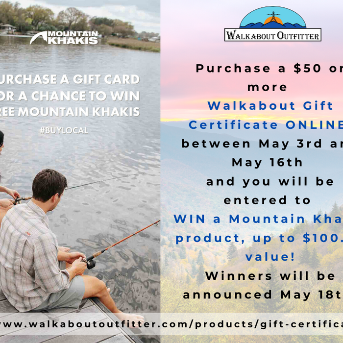 Another chance to WIN a Mountain Khakis product, up to $100.00 value!